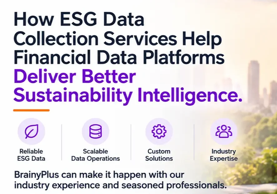 How ESG Data Collection Services Help Financial Data Platforms Deliver Better Sustainability Intelligence